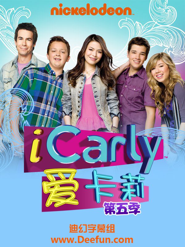 【爱卡莉/iCarly】[第五季][中英双字]全10集